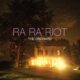 Ra Ra Riot, The Orchard